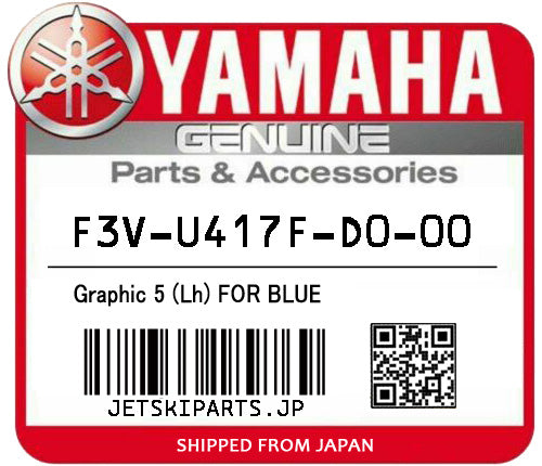 YAMAHA OEM GRAPHIC 5 (LH) FOR BLUE New #F3V-U417F-D0-00