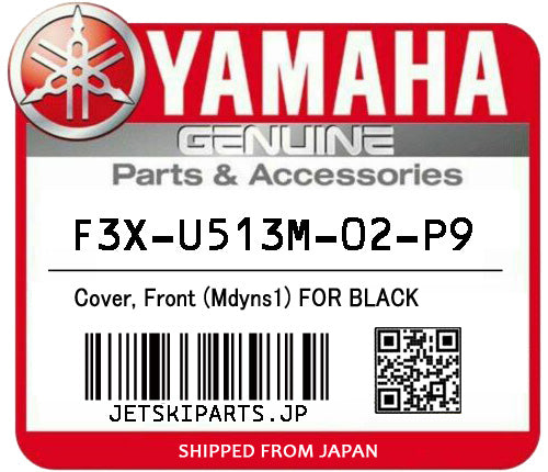 YAMAHA OEM COVER, FRONT (MDYNS1) FOR BLACK New #F3X-U513M-01-P9 #F3X-U513M-02-P9